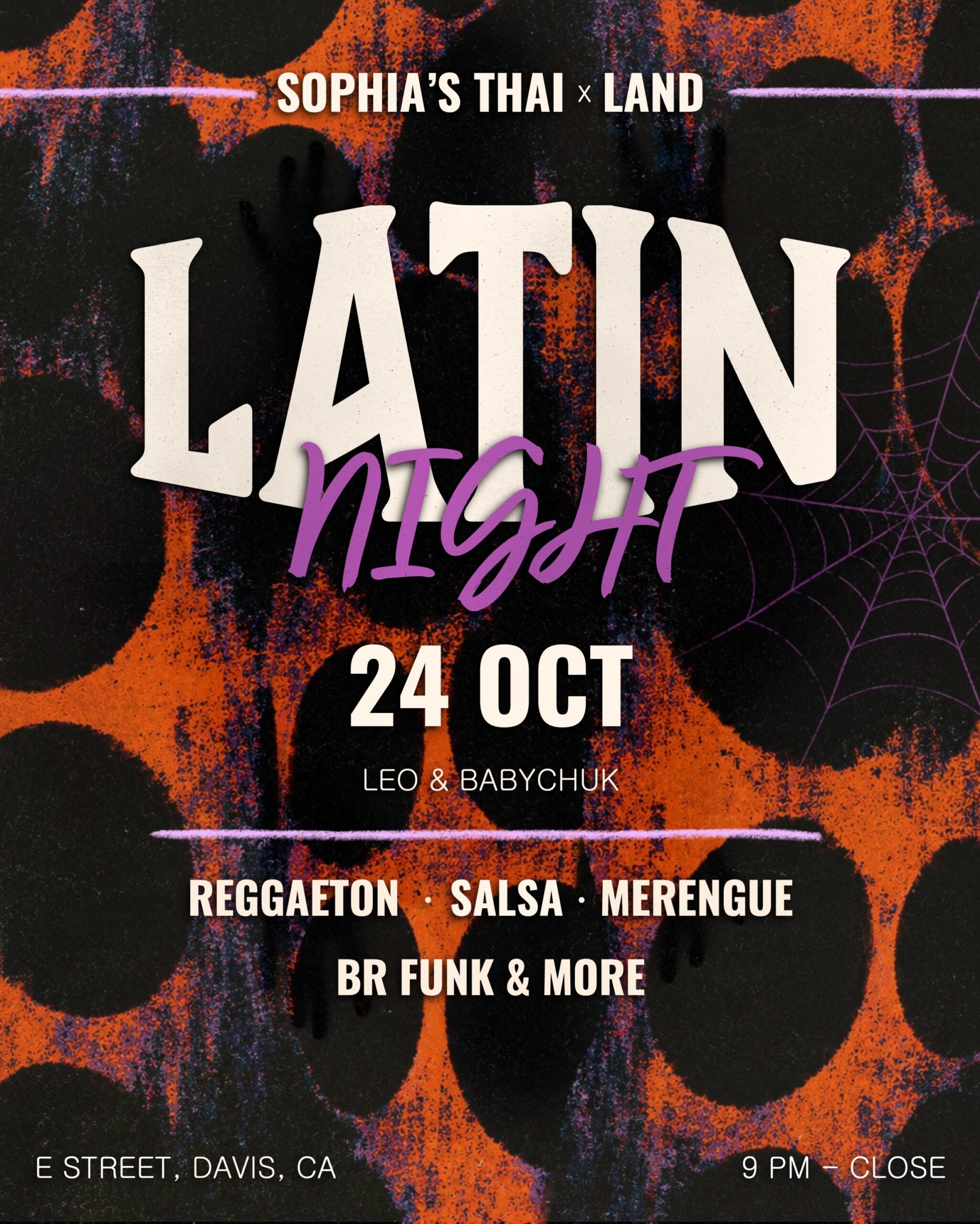 Latin Night flyer for Sophia's Thai and LAND, October 24, with Leo & Babychuk