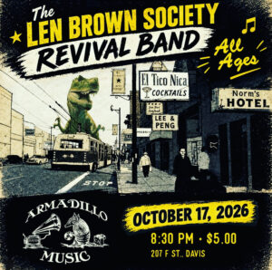 Flyer for the Len Brown Society Revival Band at Armadillos