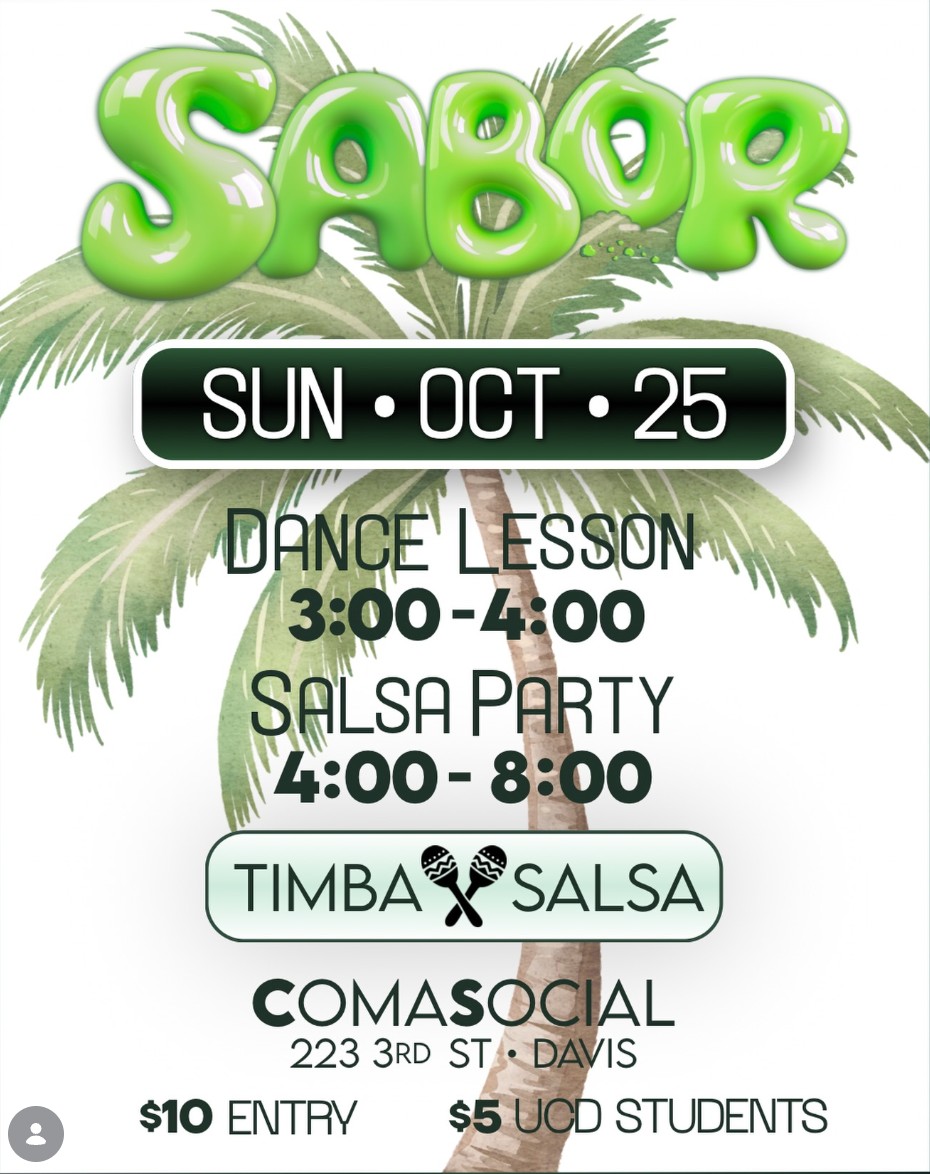 SABOR flyer: Sun Oct 25, dance lesson 3:00 to 4:00, salsa party 4:00 to 8:00, timba and salsa, Comasocial, 223 3rd St, Davis